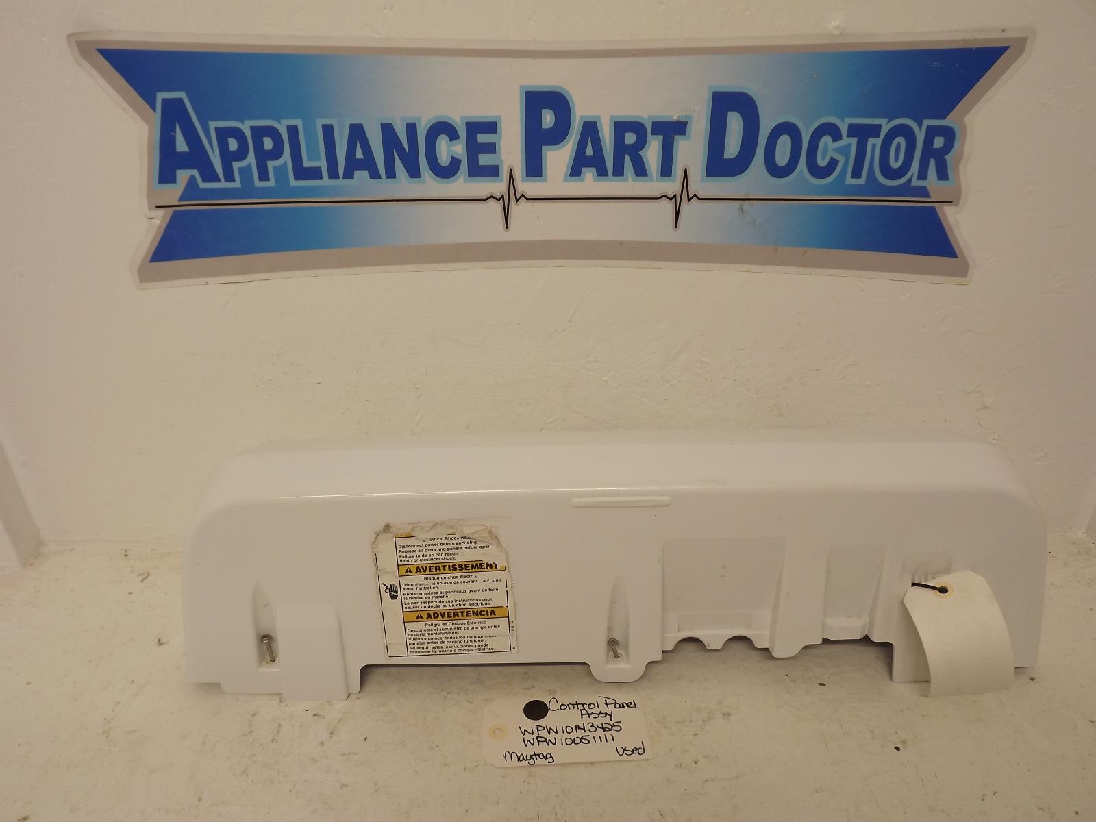 Maytag Washer WPW10143425 WPW10051111 Control Panel Assy Used Maytag Washer WPW10143425 WPW10051111 Control Panel Assy Used